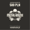 bon zakupowy METALROUTE 500